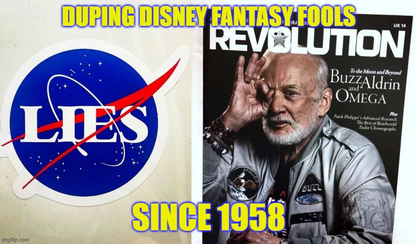 DUPING DISNEY FANTASY FOOLS; SINCE 1958 | image tagged in conspiracy | made w/ Imgflip meme maker
