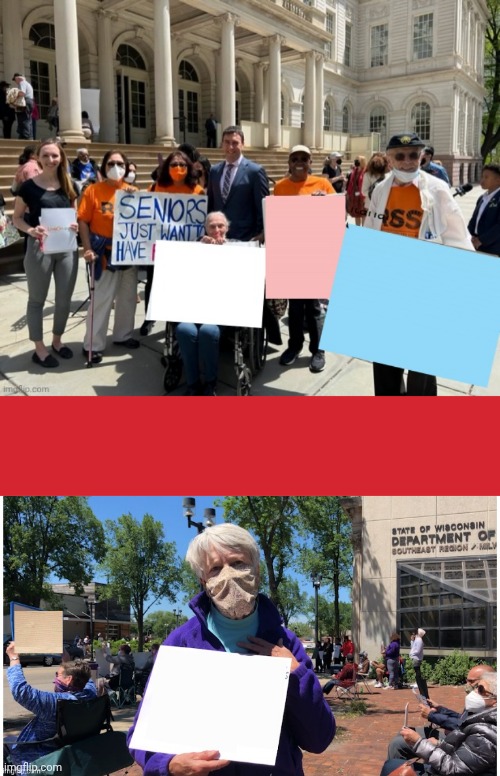 Senior Citizens protest signs Blank Meme Template