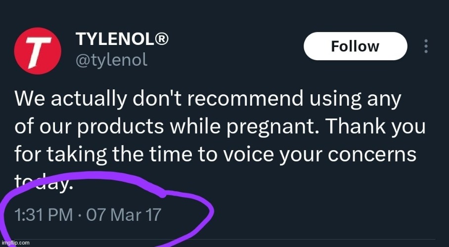 Guess Tylenol's opinion didn't matter to liberal women any more than Trump's... | image tagged in djt,tds,trump derangement syndrome,liberals,women,babies | made w/ Imgflip meme maker
