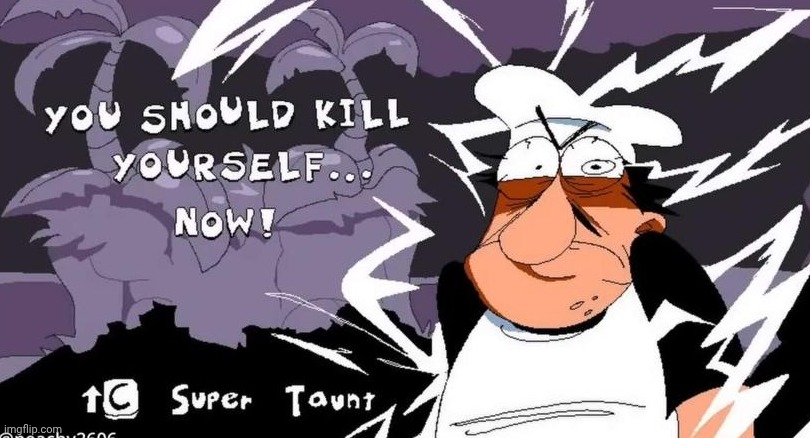image tagged in you should kill yourself now peppino | made w/ Imgflip meme maker