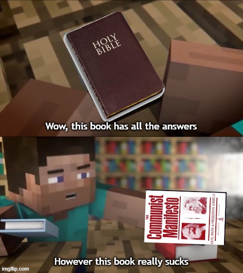 (Element Animation: an egg's guide to minecraft part 6 who's notch?) | Wow, this book has all the answers; However this book really sucks | image tagged in this x has all the answers however this y really sucks,minecraft,cartoon,communism,socialism,marxism | made w/ Imgflip meme maker