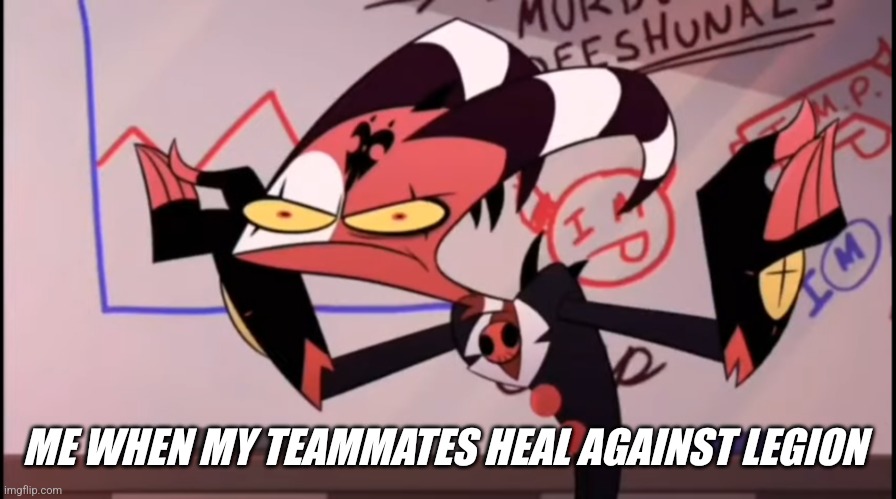 Soloque be like | ME WHEN MY TEAMMATES HEAL AGAINST LEGION | image tagged in blitz in disbelief,memes,helluva boss,dead by daylight,the legion,dbd | made w/ Imgflip meme maker