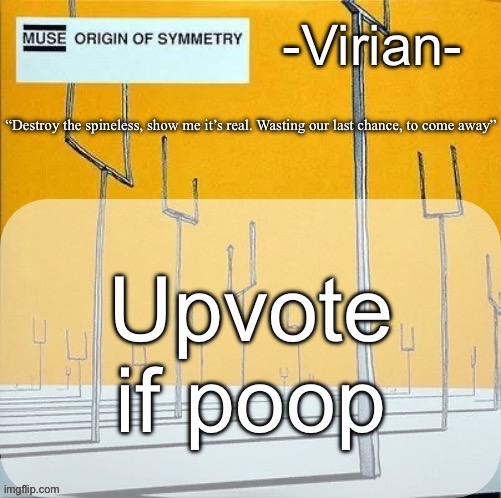 Peepee | Upvote if poop | image tagged in virian muse announcement temp | made w/ Imgflip meme maker