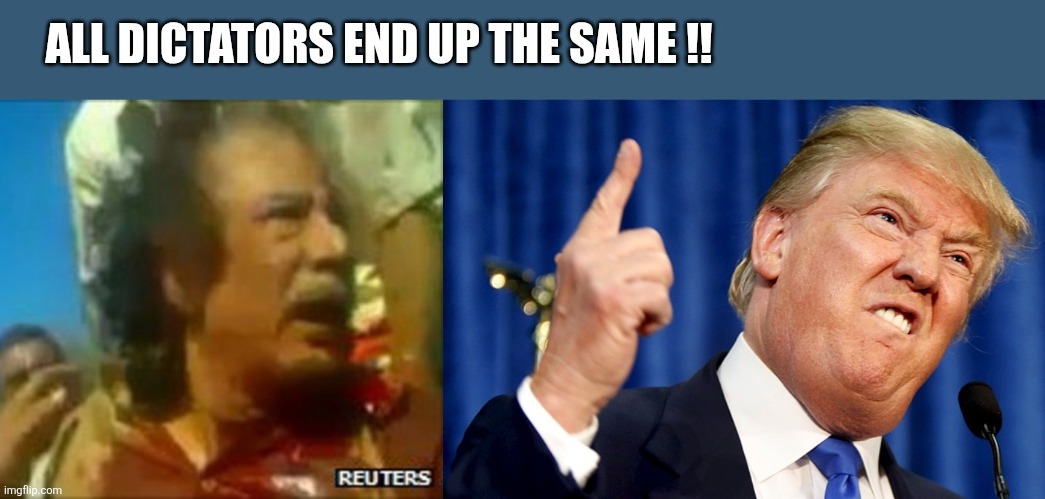 Suckers and losers | image tagged in dictators,trump | made w/ Imgflip meme maker