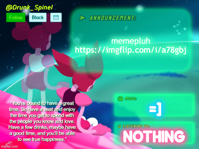 I'm cooking the meth again =] | memepluh https://imgflip.com/i/a78gbj; =]; nothing | made w/ Imgflip meme maker