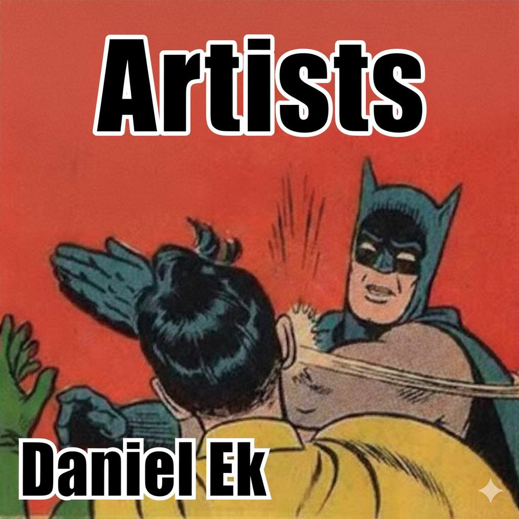 Artists smash Daniel Ek Blank Meme Template