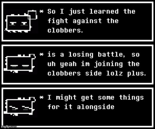 yes | image tagged in cloberpocalypse,clober | made w/ Imgflip meme maker
