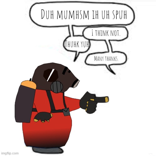 Most normal tf2 conversation ever | image tagged in tf2 | made w/ Imgflip meme maker