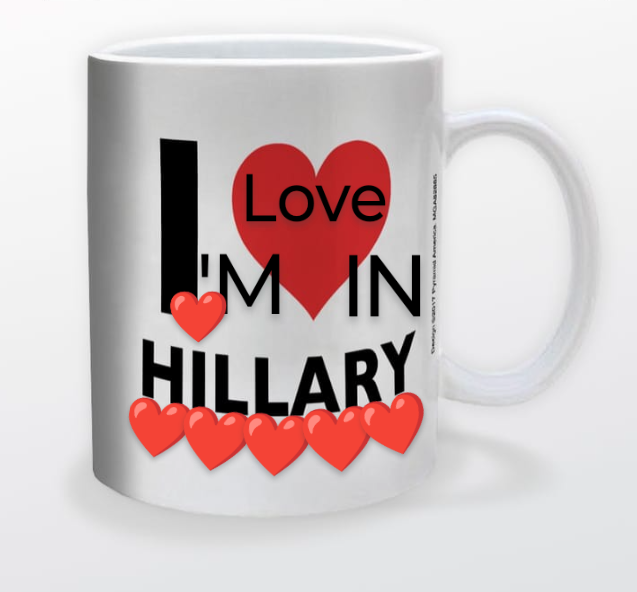 Hillary Clinton I'm in Love Blank Meme Template