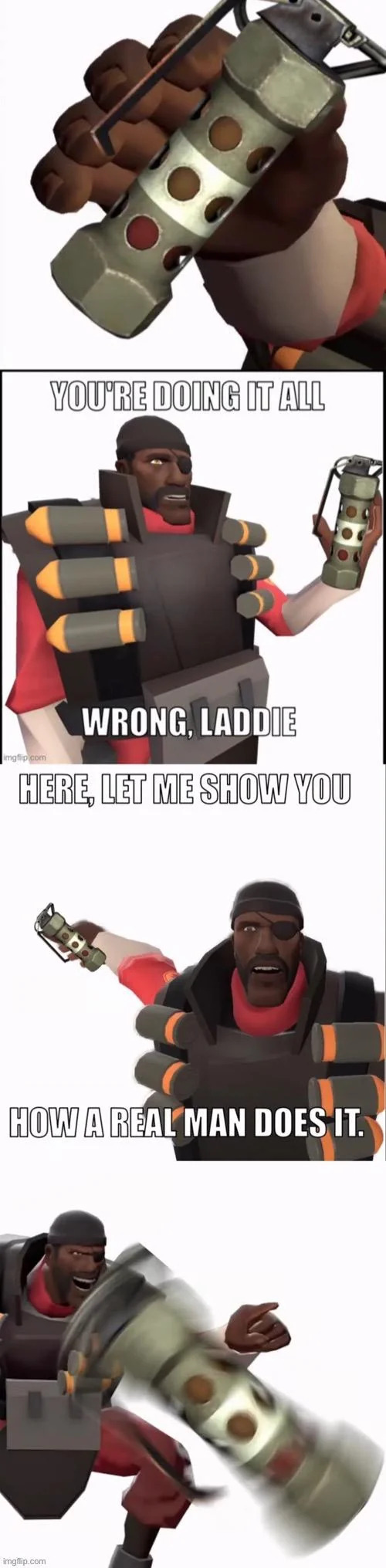 Your doing it all wrong, laddy Blank Meme Template
