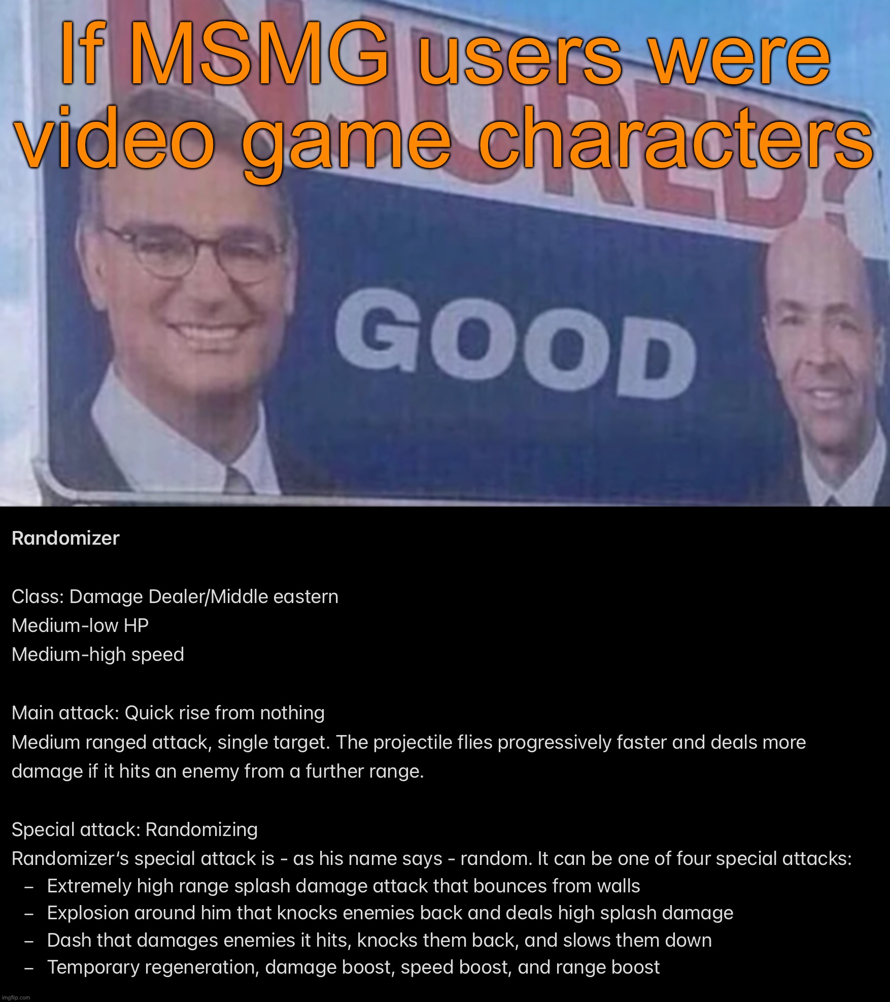 Last one of S6 | If MSMG users were video game characters | image tagged in injured good announcement,msmg videogame | made w/ Imgflip meme maker