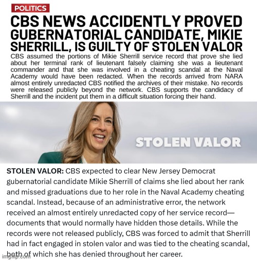 New Jersey Democrat gubernatorial candidate Mikie Sherrill of claims she missed graduations due to cheating scandal,, | image tagged in mikie sherrill,stolen valor | made w/ Imgflip meme maker