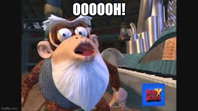 OOOOOH! | made w/ Imgflip meme maker