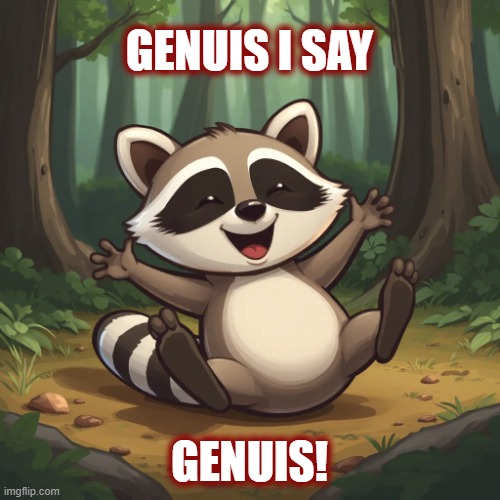 GENUIS I SAY GENUIS! | made w/ Imgflip meme maker