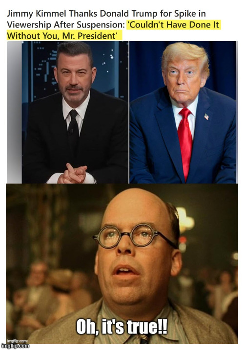 Trump lives for FREE in Kimmel's vacuous head. | image tagged in jimmy kimmel | made w/ Imgflip meme maker