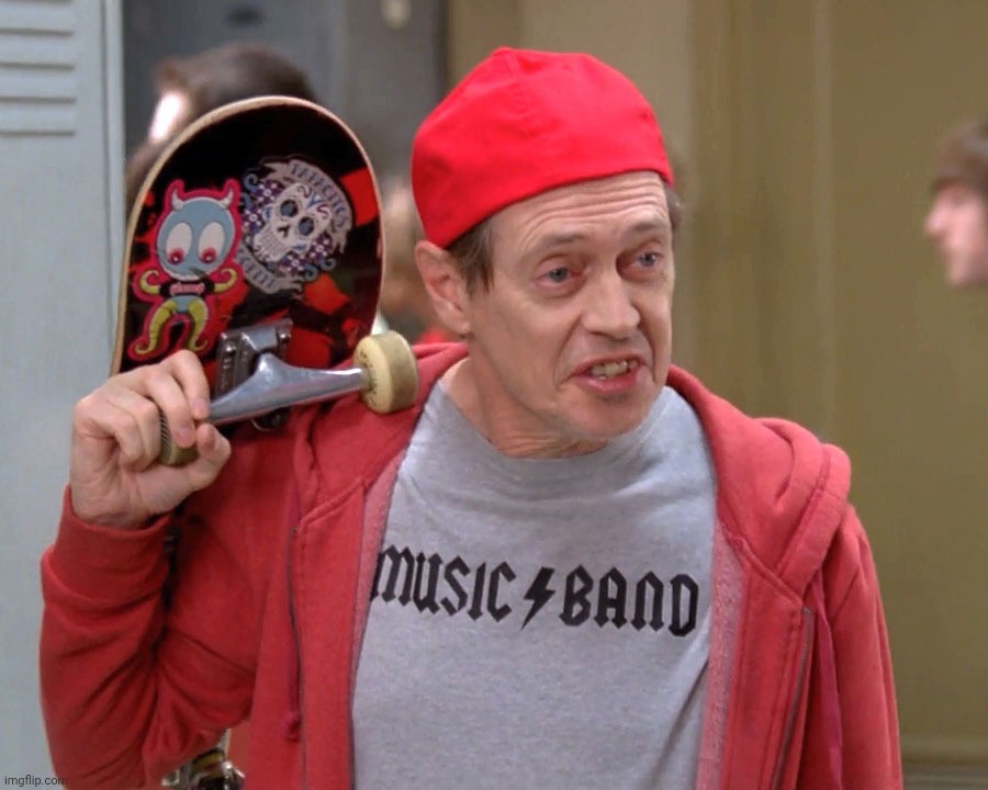 Steve Buscemi Fellow Kids | image tagged in steve buscemi fellow kids | made w/ Imgflip meme maker
