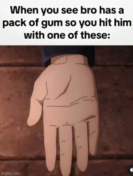 . | made w/ Imgflip meme maker