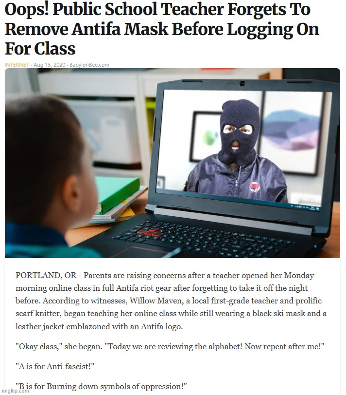 Political indoctrination starts in the classroom | image tagged in antifa,highest percent of members are teachers | made w/ Imgflip meme maker
