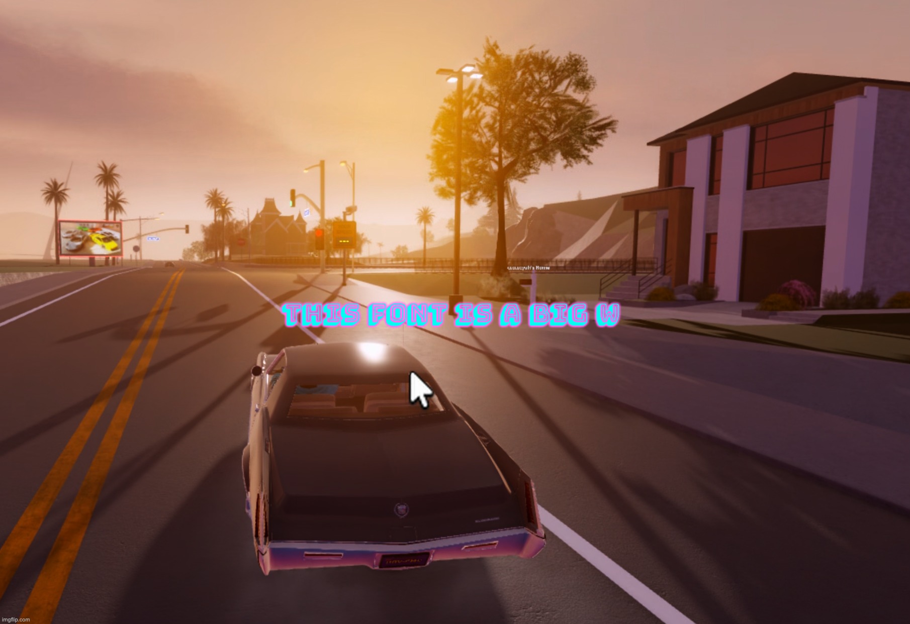 True Sunset | THIS FONT IS A BIG W | image tagged in true sunset | made w/ Imgflip meme maker