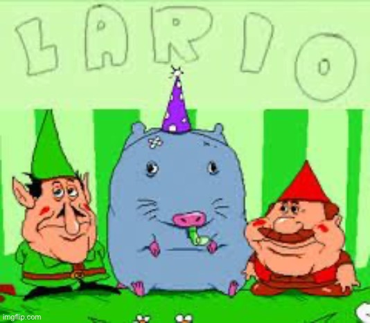 Lario | image tagged in lario | made w/ Imgflip meme maker