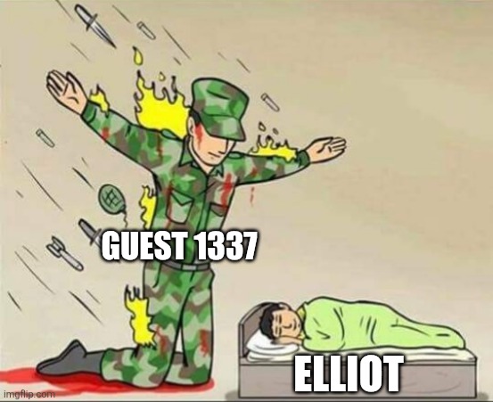 PROTECT THE ELLIOT | GUEST 1337; ELLIOT | image tagged in soldier protecting sleeping child,forsaken,roblox,gaming,low effort,memes | made w/ Imgflip meme maker