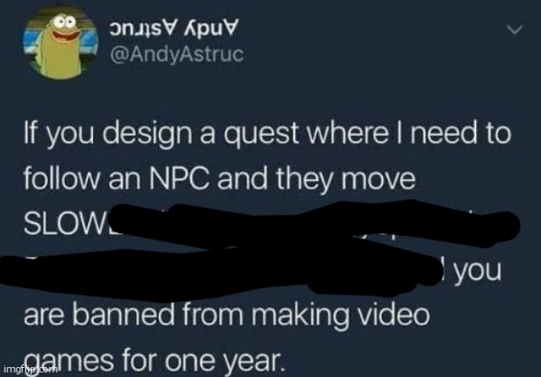 if you design a quest | image tagged in if you design a quest | made w/ Imgflip meme maker