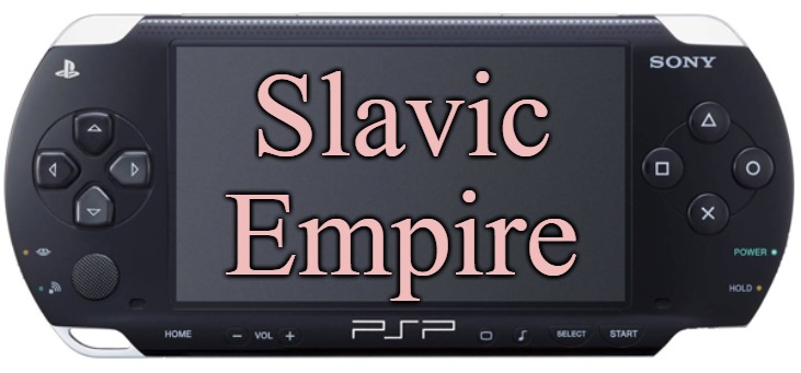 Sony PSP-1000 | Slavic Empire | image tagged in sony psp-1000,slavic empire,slavic lives matter | made w/ Imgflip meme maker