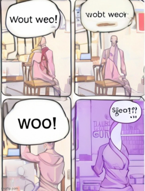 woo! | image tagged in woo | made w/ Imgflip meme maker