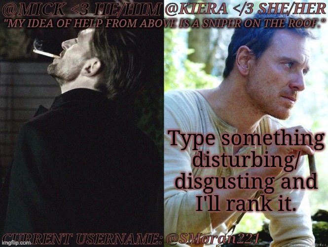 I'm Asking For Hell & I Know It | Type something
disturbing/
disgusting and
I'll rank it. @SMoran221 | image tagged in km seb moran,no tags,because brain dead,lets go | made w/ Imgflip meme maker