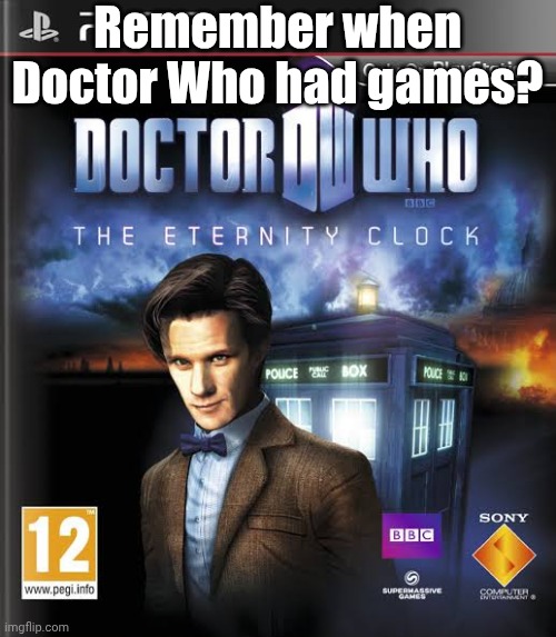 Eternity Clock | Remember when Doctor Who had games? | image tagged in eternity clock,eternity clock trilogy | made w/ Imgflip meme maker