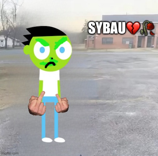 SYBAU?? | image tagged in blank sybau maker | made w/ Imgflip meme maker