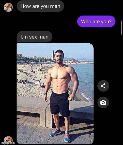 sex man | made w/ Imgflip meme maker