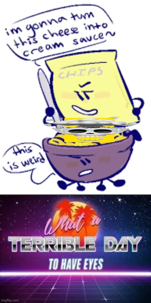 I'm a foodie.⁠·⁠´⁠¯⁠`⁠(⁠>⁠▂⁠<⁠)⁠´⁠¯⁠`⁠·⁠. | image tagged in what a terrible day to have eyes,mac and cheese,chips,potato chips,oh wow are you actually reading these tags | made w/ Imgflip meme maker