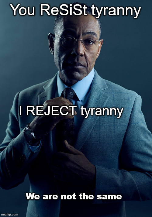 When resistance is futile, rejection is mandatory | made w/ Imgflip meme maker