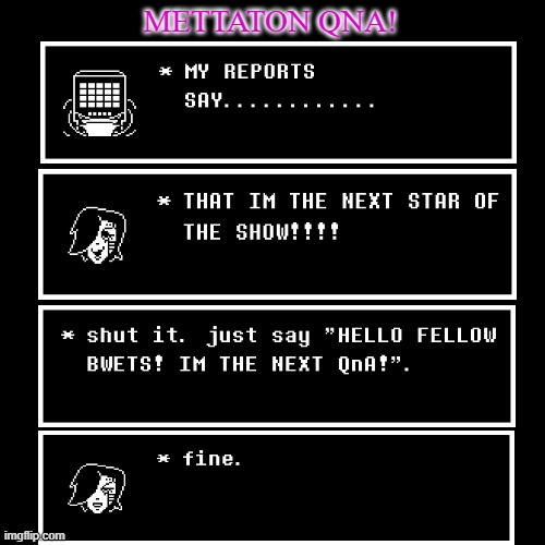 METTATON QNA! | made w/ Imgflip meme maker
