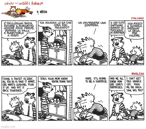 A Calvin & Hobbes comic strip, in English and Italian… | image tagged in calvin and hobbes,comics,english,italian,plumbing | made w/ Imgflip meme maker