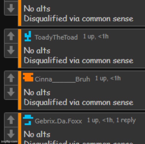 No alts Disqualified via common sense | image tagged in no alts disqualified via common sense | made w/ Imgflip meme maker