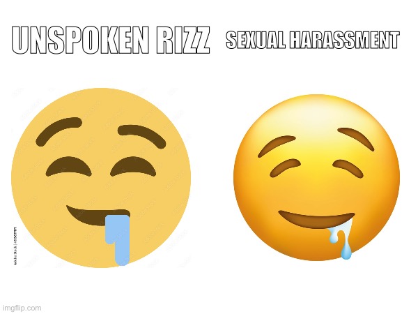 Is “rizz” outdated | UNSPOKEN RIZZ; SEXUAL HARASSMENT | image tagged in emoji,emojis | made w/ Imgflip meme maker