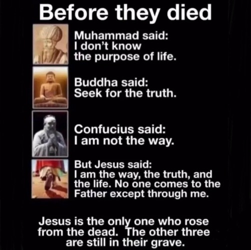 Before They Died They Said | image tagged in died,quotes,christians christianity,the bible,interesting,jesus christ | made w/ Imgflip meme maker