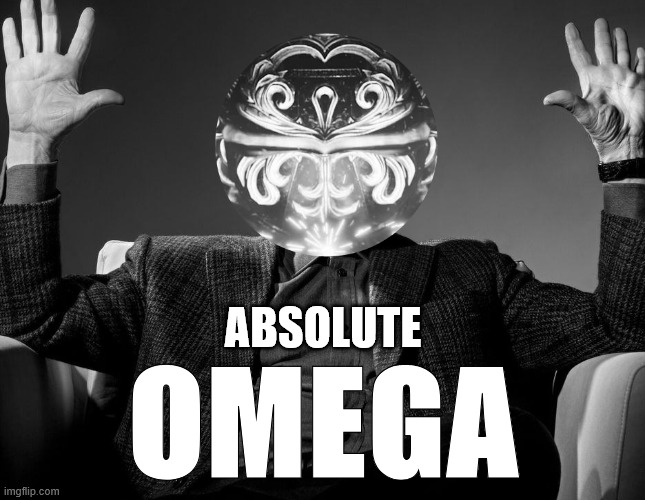 Omega Planetes in Wilds Be Like... | ABSOLUTE; OMEGA | image tagged in absolute cinema,omega,monster hunter wilds,ffxiv,final fantasy xiv,mhw | made w/ Imgflip meme maker