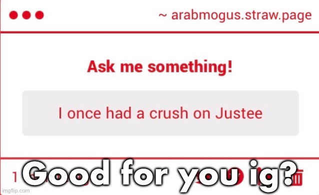 Good for you ig? | made w/ Imgflip meme maker