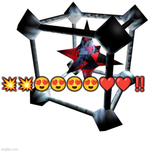 . | 💥💥😍😍😍😍❤️❤️‼️ | image tagged in subspace tripmine | made w/ Imgflip meme maker
