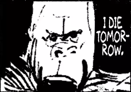 I die tomorrow. Blank Meme Template