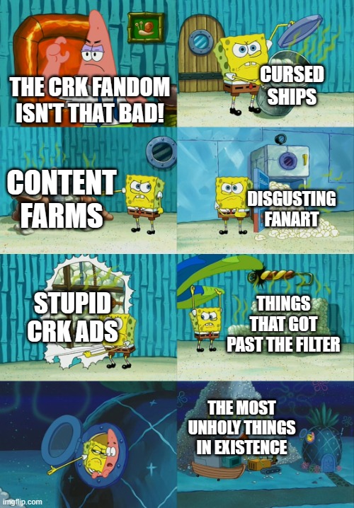 Why Must You Torture Me | CURSED SHIPS; THE CRK FANDOM ISN'T THAT BAD! CONTENT FARMS; DISGUSTING FANART; STUPID CRK ADS; THINGS THAT GOT PAST THE FILTER; THE MOST UNHOLY THINGS IN EXISTENCE | image tagged in spongebob diapers meme,crk,cookie run kingdom,pass the unsee juice my bro,my eyes,dies of cringe | made w/ Imgflip meme maker