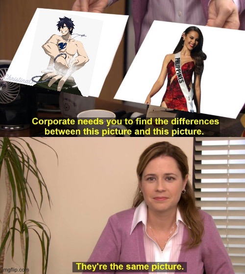 Fairy Tail Memes - Gray | ChristinaO | image tagged in memes,philippines,gray fullbuster,catriona gray,pageants,fairy tail memes | made w/ Imgflip meme maker