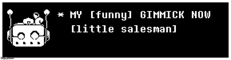 MY GIMMICK NOW | image tagged in my gimmick now | made w/ Imgflip meme maker