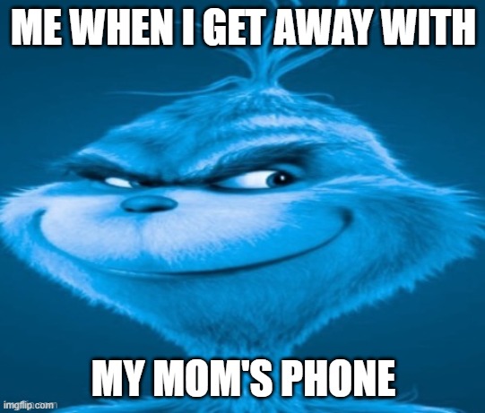 I got away! | ME WHEN I GET AWAY WITH; MY MOM'S PHONE | image tagged in knee surgery | made w/ Imgflip meme maker