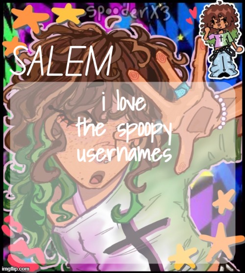 moons salem temp 2 | i love the spoopy usernames | image tagged in moons salem temp 2 | made w/ Imgflip meme maker