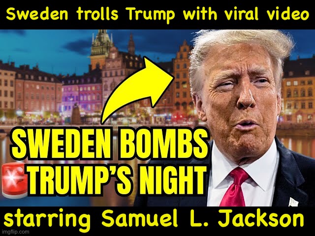 https://m.youtube.com/watch?v=lOhONkb1cTI | Sweden trolls Trump with viral video; starring Samuel L. Jackson | image tagged in trump,wind farm | made w/ Imgflip meme maker