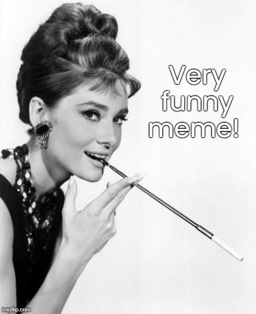 Very funny meme! | made w/ Imgflip meme maker